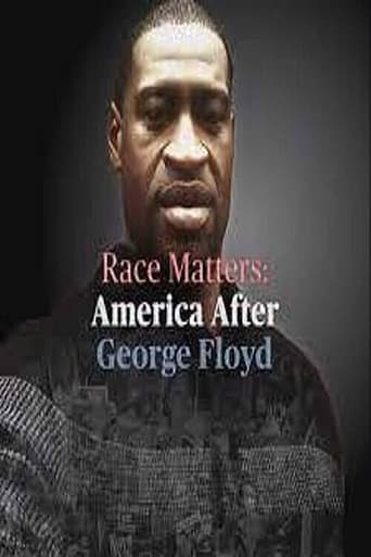 Race Matters America After George Floyd (2021)