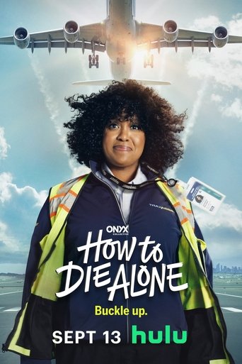 How to Die Alone Season 1 How to Die Alone Season 1