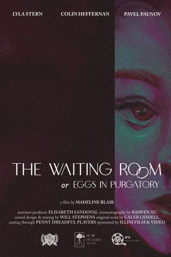 The Waiting Room, or Eggs in Purgatory (2023)