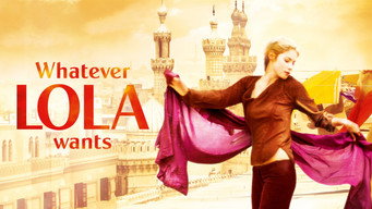 Усе, чого хоче Лола (2007)