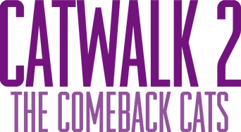 Catwalk 2: The Comeback Cats logo