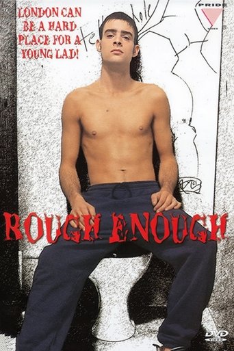 Rough Enough