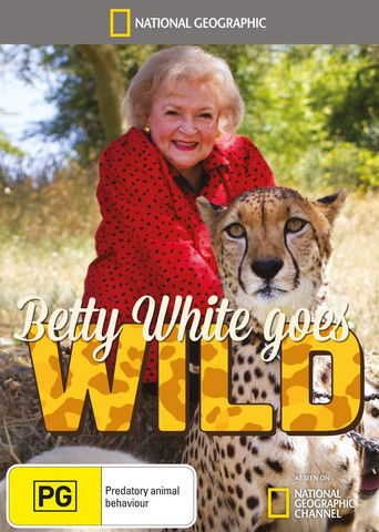 Betty White Goes Wild (2013)