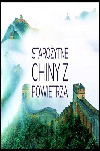 Starożytne Chiny z powietrza