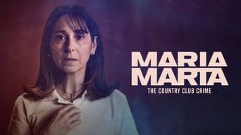 #1 Maria Marta: The Country Club Crime