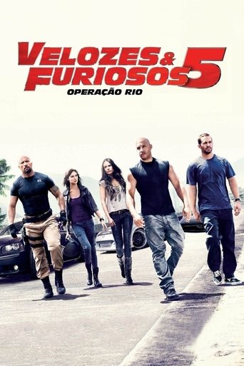 Velozes & Furiosos 5: Operação Rio assistir online dublado