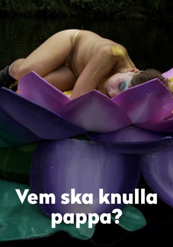 Poster för Vem ska knulla pappa?