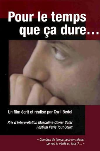 Poster of Pour Le Temps que ça Dure