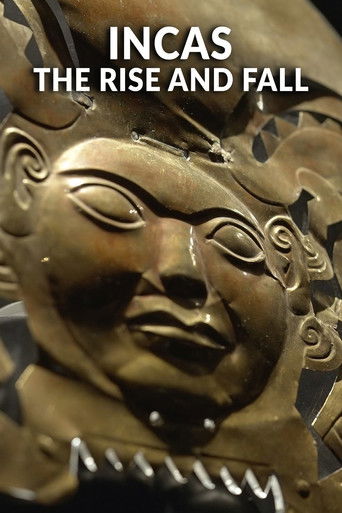 Incas: The Rise And Fall