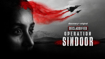 Declassified: Operation Sindoor (2026)