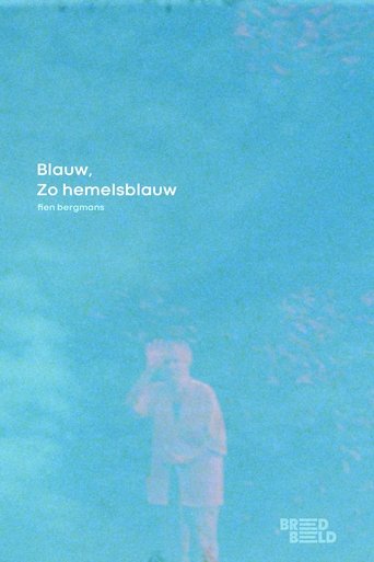 Blauw, zo hemelsblauw