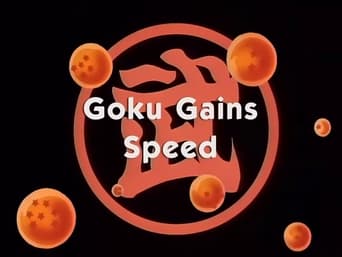 Goku Gains Speed