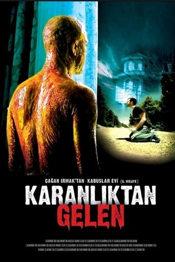 Kabuslar Evi: Karanlıktan Gelen