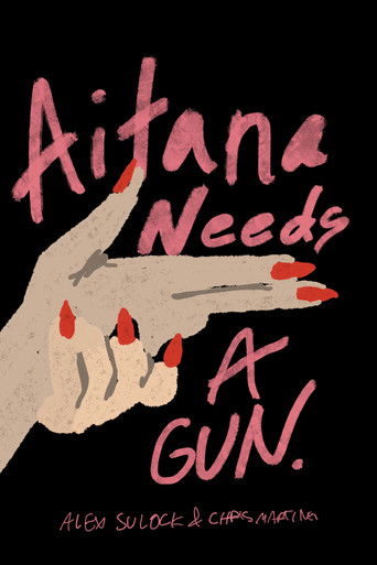 Aitana Needs a Gun (2025)