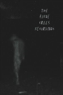 The Forge Creek Recordings (1970)