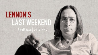 #4 Lennon's Last Weekend