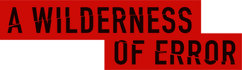 A Wilderness of Error logo
