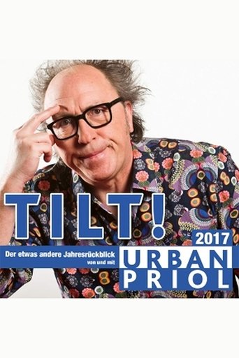 Poster of Urban Priol - Tilt! 2017