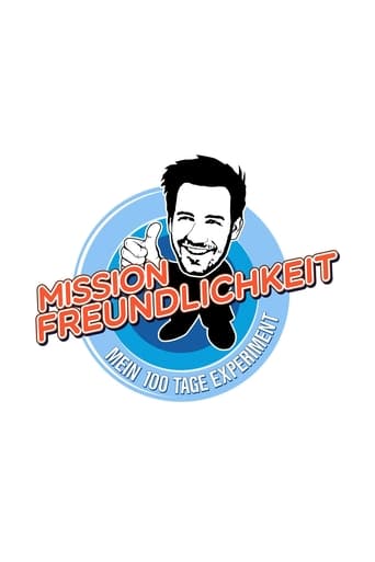 Mission Freundlichkeit – Mein 100 Tage Experiment 2014