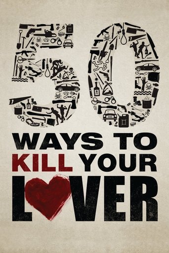 50 Ways to Kill Your Lover (2014)