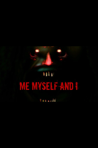 Me Myself & I