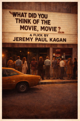 The What Did You Think of the Movie? Movie (1970)