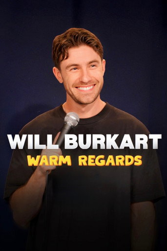 Will Burkart: Warm Regards (2025)