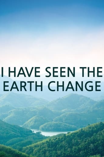 I Have Seen the Earth Change - TopStrem