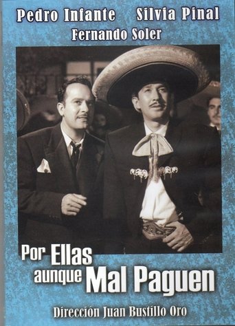 Por ellas aunque mal paguen (1952)