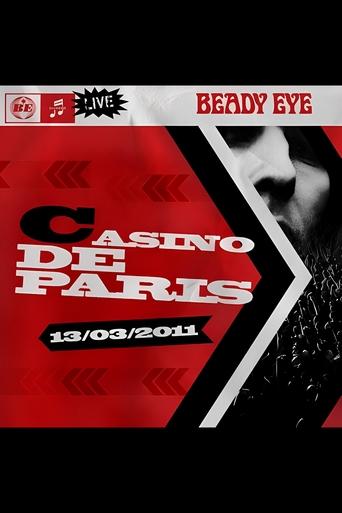 Beady Eye : Live At The Casino de Paris