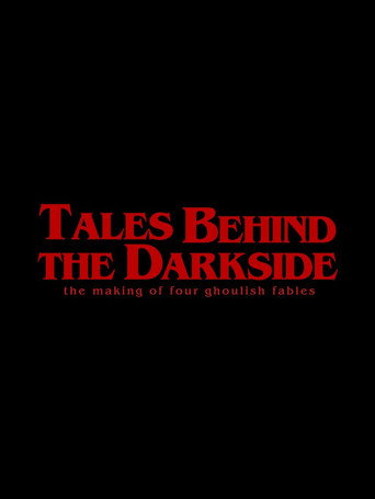 Tales Behind The Darkside: The Making Of Four Ghoulish Fables