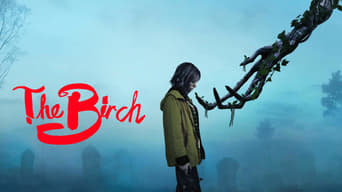 The Birch (2019- )