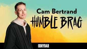 Episode 104 — Cam Bertrand: Humble Brag