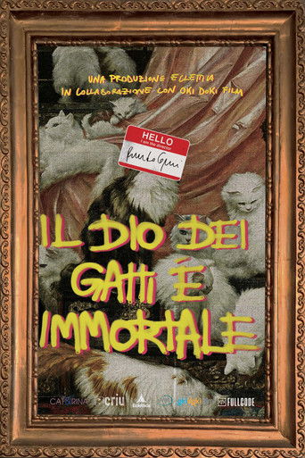 Il Dio dei Gatti &egrave; Immortale (2022)