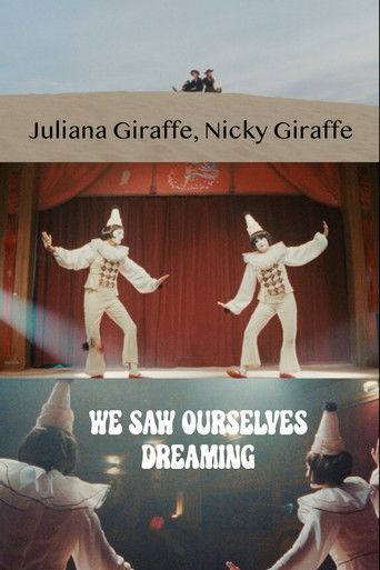 We Saw Ourselves Dreaming poster