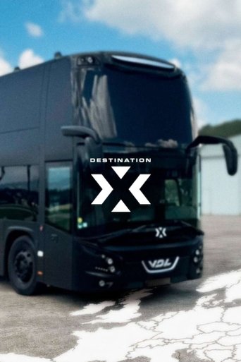 Destination X: Season 1