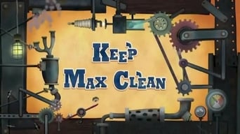 Keep Max Clean