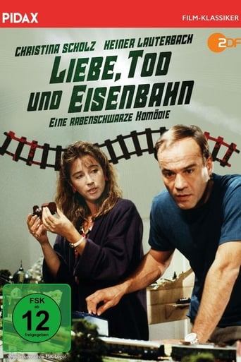 Poster för Liebe, Tod und Eisenbahn