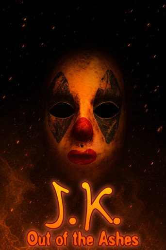 J.K. Out of the Ashes (2025)