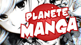 Planète manga (2025- )