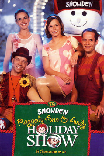Poster of The Snowden, Raggedy Ann & Andy Holiday Show