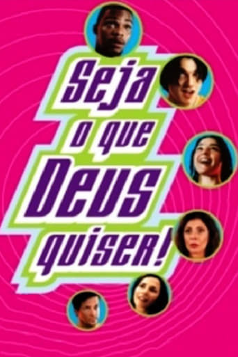 Poster för Seja o que Deus Quiser