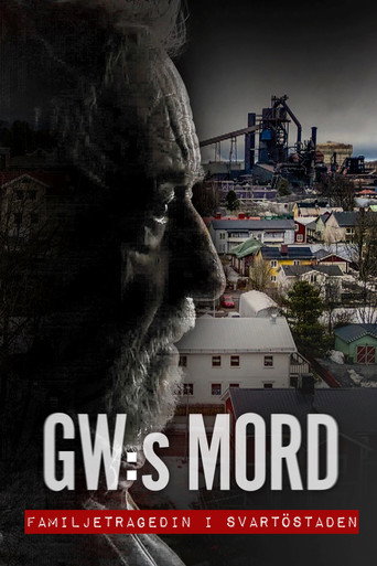 GW:s mord - Familjetragedin i Svartöstaden