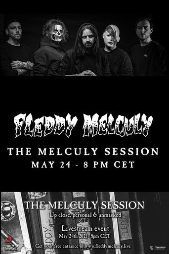 Fleddy Melculy: The Melculy Session poster