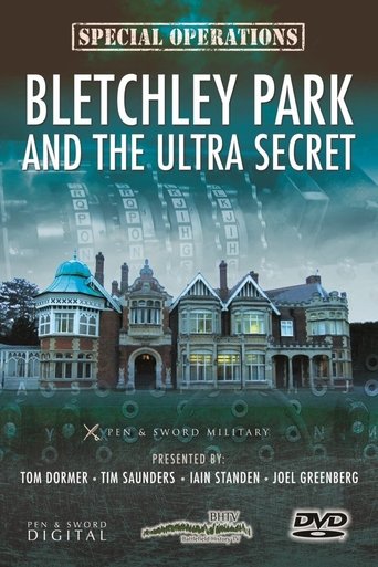 Bletchley Park and the Ultra Secret (2014)