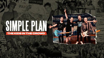 Simple Plan: The Kids in the Crowd (2025)