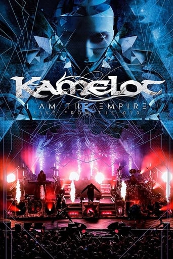 Poster of Kamelot - I Am The Empire Live From the 013