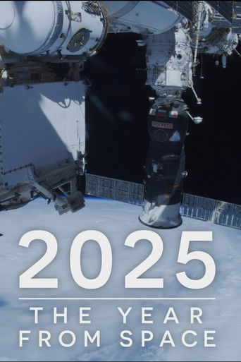 2025: The Year from Space