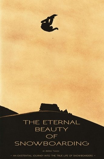 The Eternal Beauty Of Snowboarding (2016)