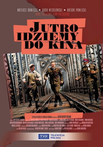 Poster for JUTRO IDZIEMY DO KINA